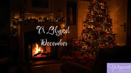 A Lilypod December: Warm Memories and Festive Moments